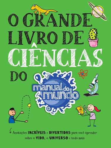 O Grande Livro De Ciências Do Manual Do Mundo - Sextante - Salanas® - Salanas